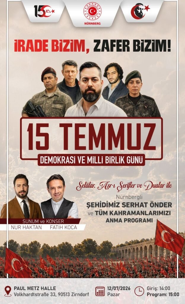 Nürnberg’de 15 Temmuz Demokrasi ve Millî Birlik Günü Anma Programı Düzenlenecek