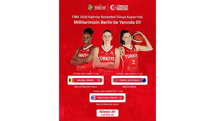 Ay-Yıldızlı kadınlar dünya kupası için Berlin’de